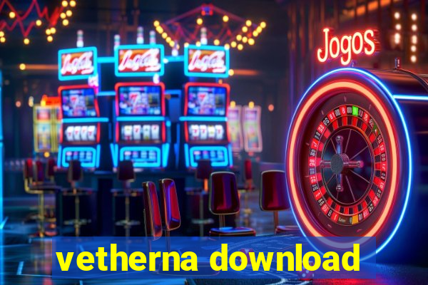 vetherna download